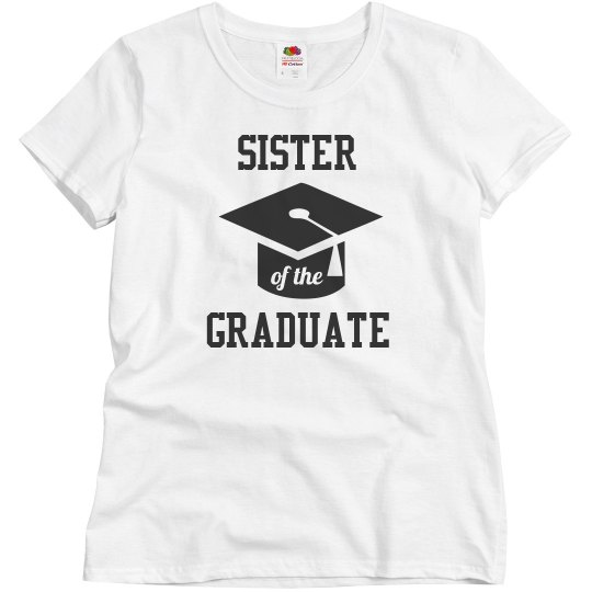Sister Of The Graduate Sister Of The Graduate