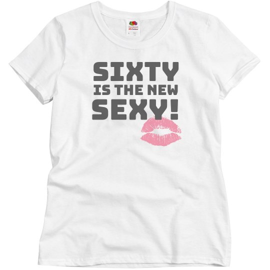 Sixty Is The New Sexy