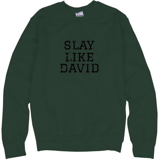 slay like david