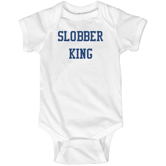 Slobber king Slobber king