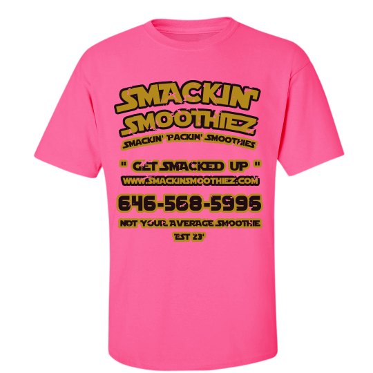 SMACKIN' TEE (SAFETY PINK) SMACKIN' TEE (SAFETY PINK)