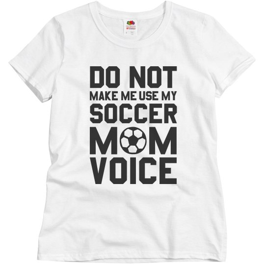 Soccer Mom Voice Soccer Mom Voice
