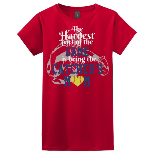 Softball Catcher Mom Softball Catcher Mom