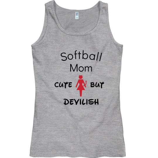Softball mom cute but devilish Softball mom cute but devilish