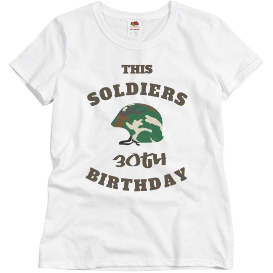 Soldiers 30th birthday