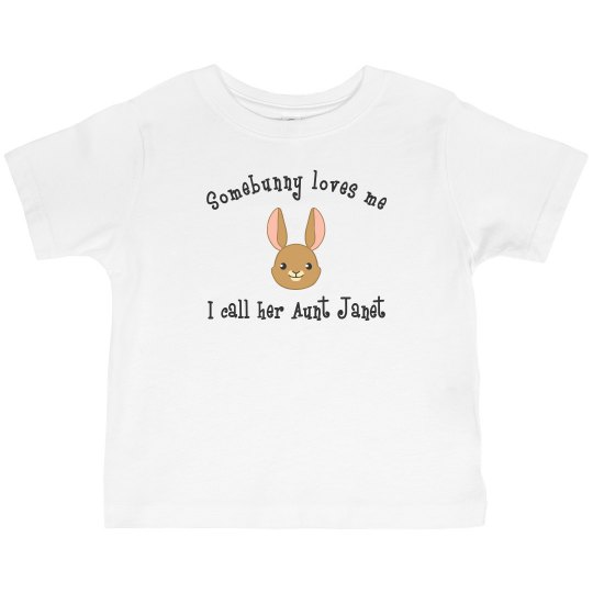 Somebunny - Aunt Janet