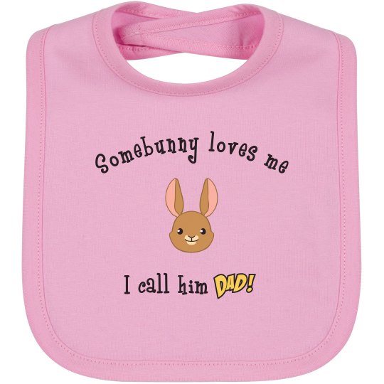 Somebunny - Bib dad pink Somebunny - Bib dad pink