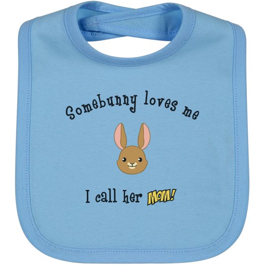 Somebunny - Bib mom blue
