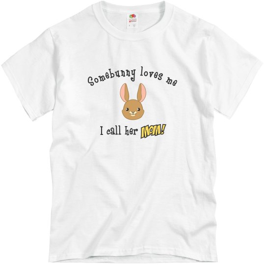 Somebunny - Mom Somebunny - Mom