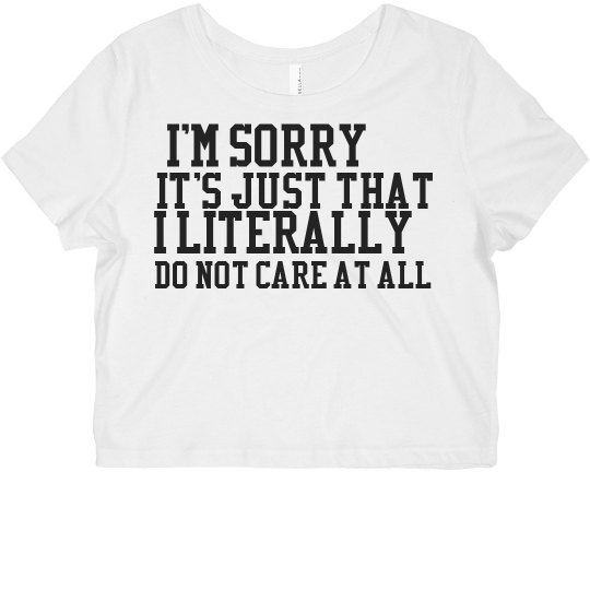Sorry but Not Sorry Crop Tee
