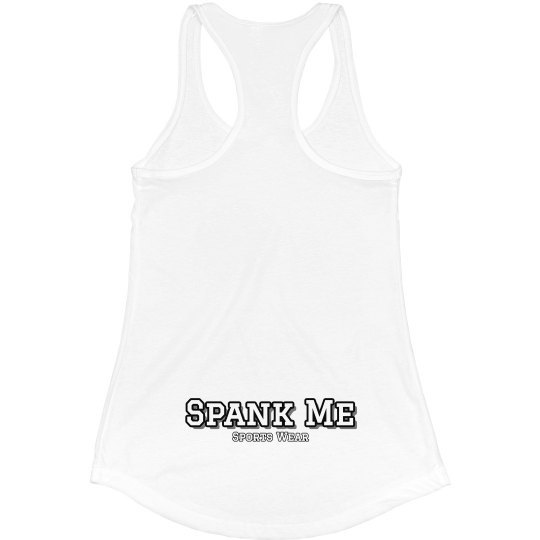 Spank Me Sports Wear Razorback Tank - White