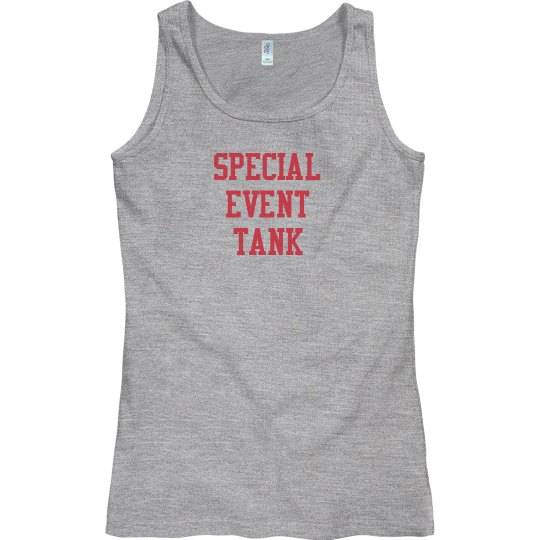 Special Event Tank