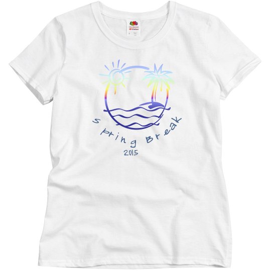 Spring Break 2015 Spring Break 2015