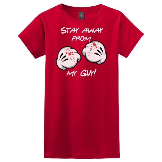 Stay away from my Guy