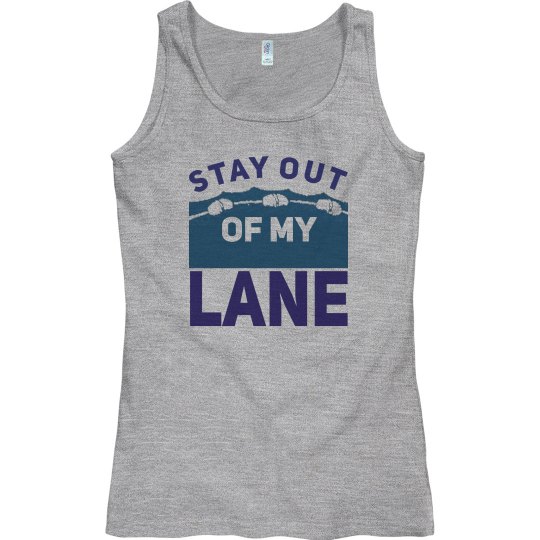 STAY OUT OF MY LANE - SWIM