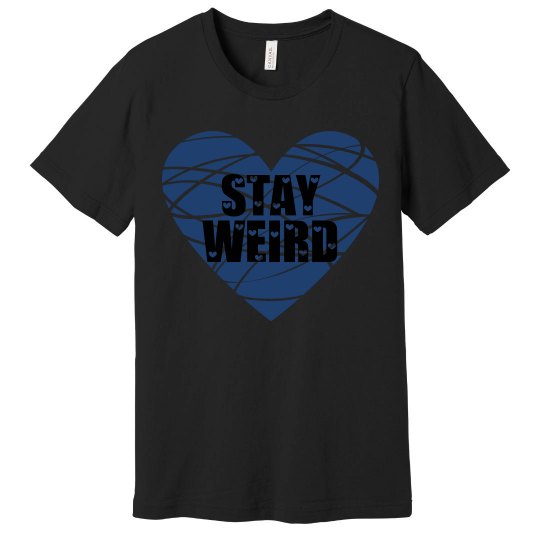 Stay Weird Edgy Blue Heart Tee 