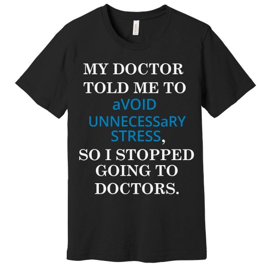Stop Stress Funny Unisex Tee
