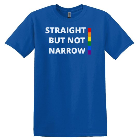 STRAIGHT BUT NOT NARROW