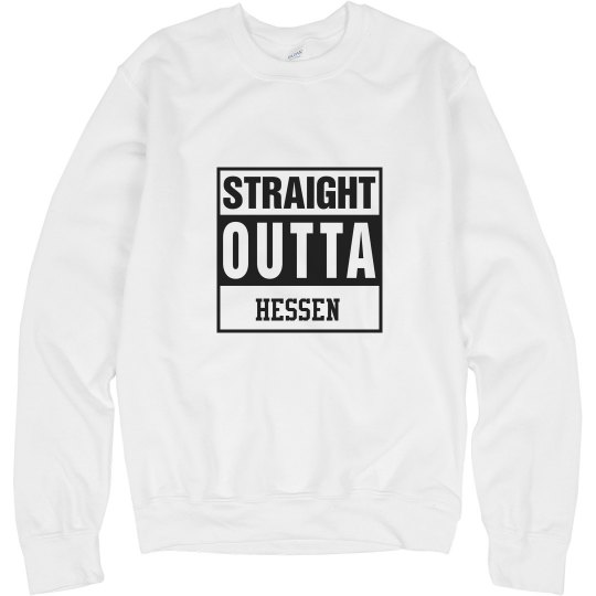 Straight outta Hessen Sweat Straight outta Hessen Sweat