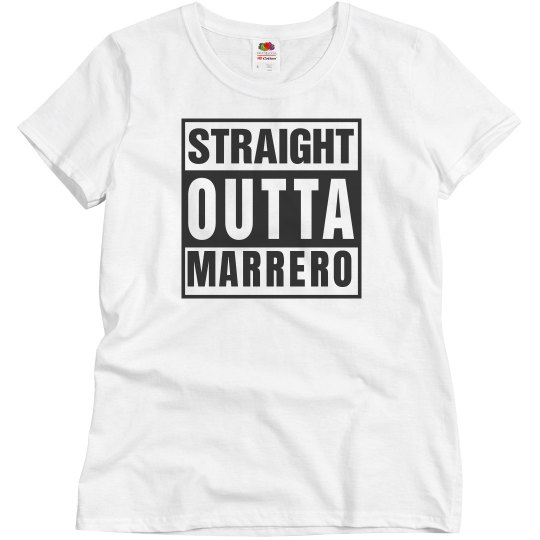 Straight outta Marrero