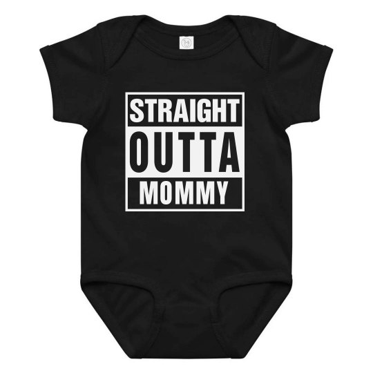 Straight Outta Mommy