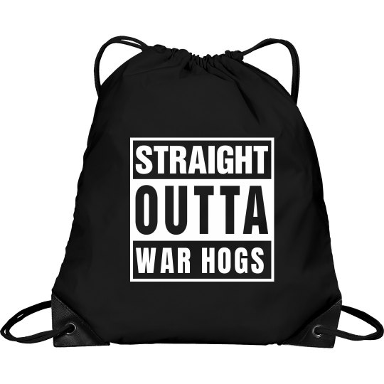 Straight Outta War Hogs Bag