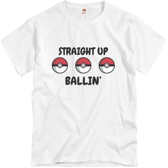 Straight Up Ballin' Tee
