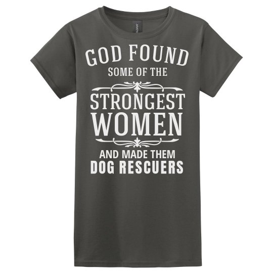 Strong Dog Rescuers