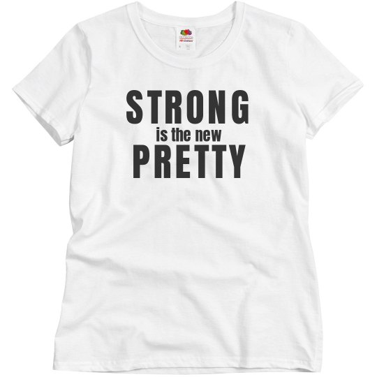 Strong is the new pretty