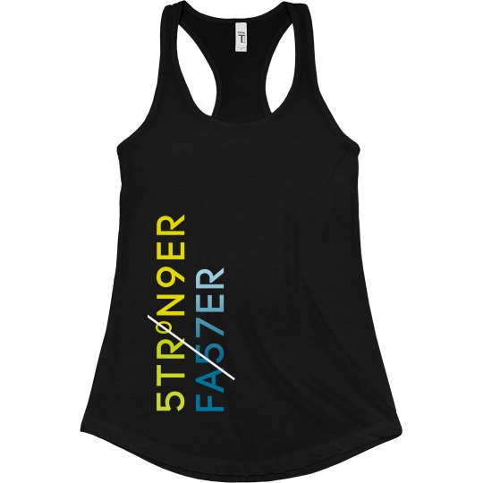 Stronger Faster Stronger Faster