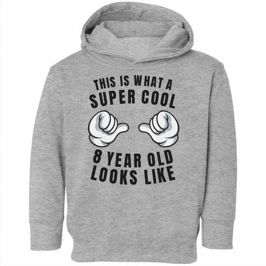Super cool 8 year old Super cool 8 year old
