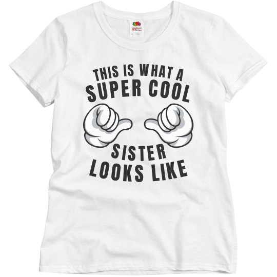 Super Cool Sister Super Cool Sister
