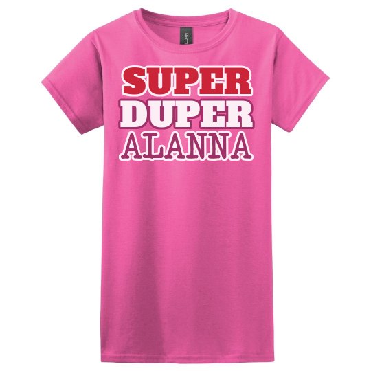 Super Duper Alanna