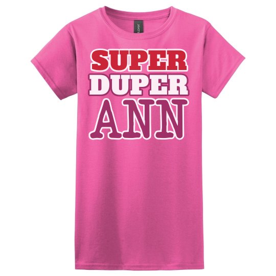 Super Duper Ann