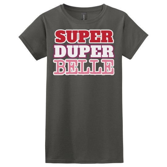 Super Duper Belle