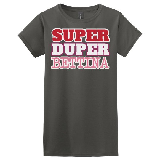 Super Duper Bettina
