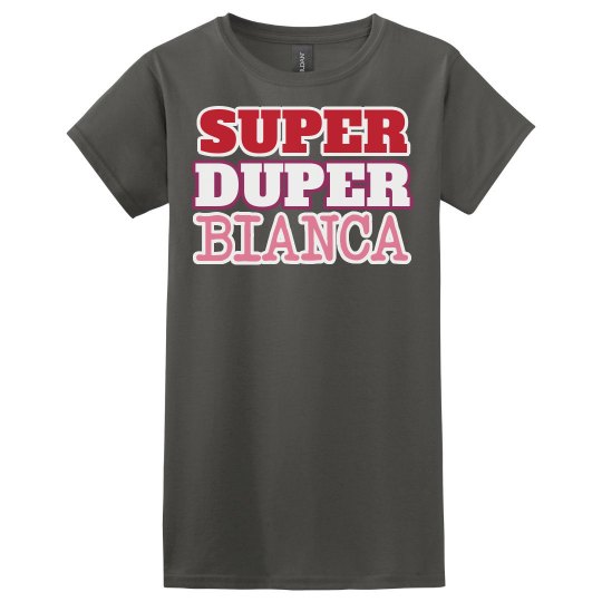 Super Duper Bianca
