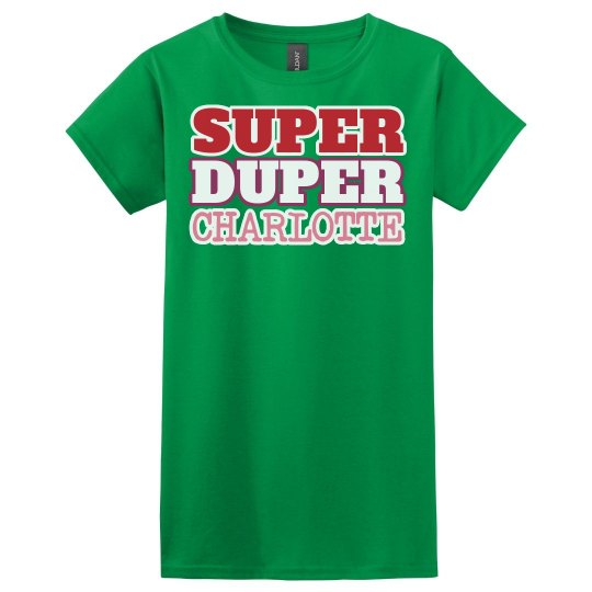 Super Duper Charlotte