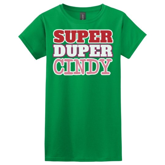 Super Duper Cindy