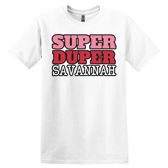 Super Duper Savannah Super Duper Savannah
