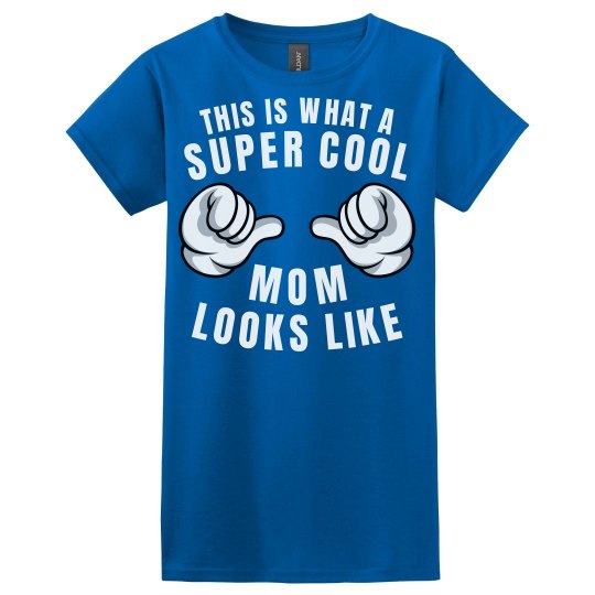 Super Mom Looks Like