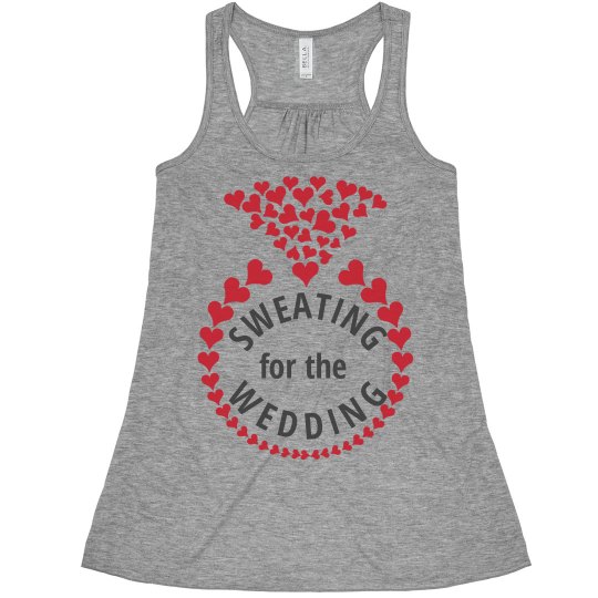 Sweating for the Wedding 6