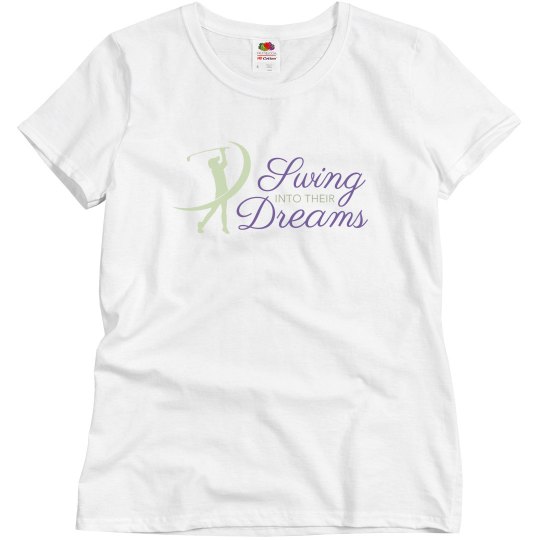 Swing Into Their Dreams White Tee Swing Into Their Dreams White Tee