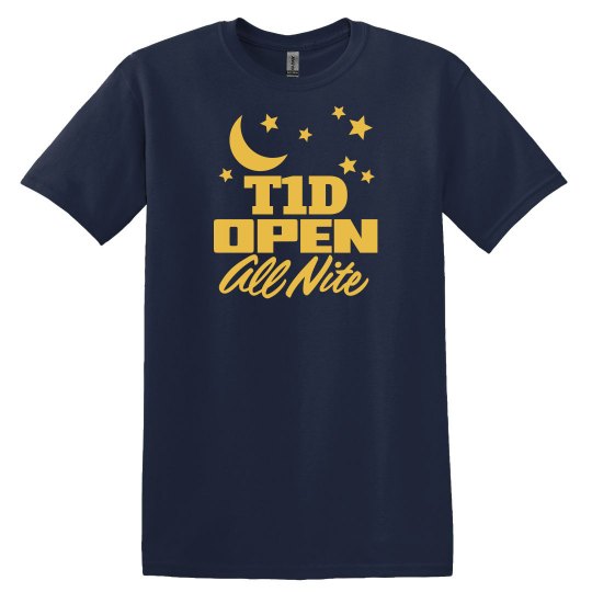 T1D open all nite T1D open all nite