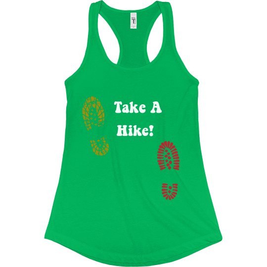 Take a Hike! Take a Hike!