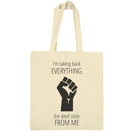 Take Back Devil Stole Grabbing Fist Black Text Take Back Devil Stole Grabbing Fist Black Text
