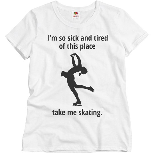 Take me skating Take me skating