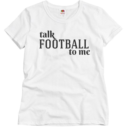 Talk football to me