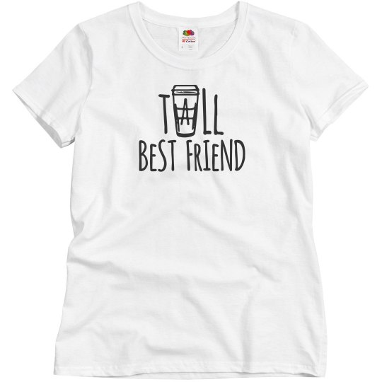 Tall best friend
