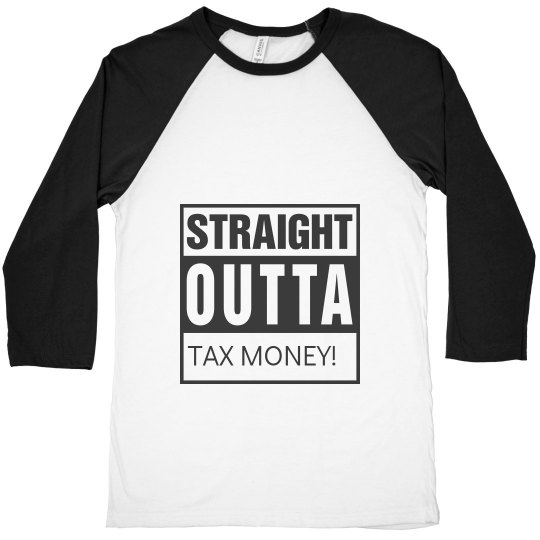 Tax Season Baller half sleeve